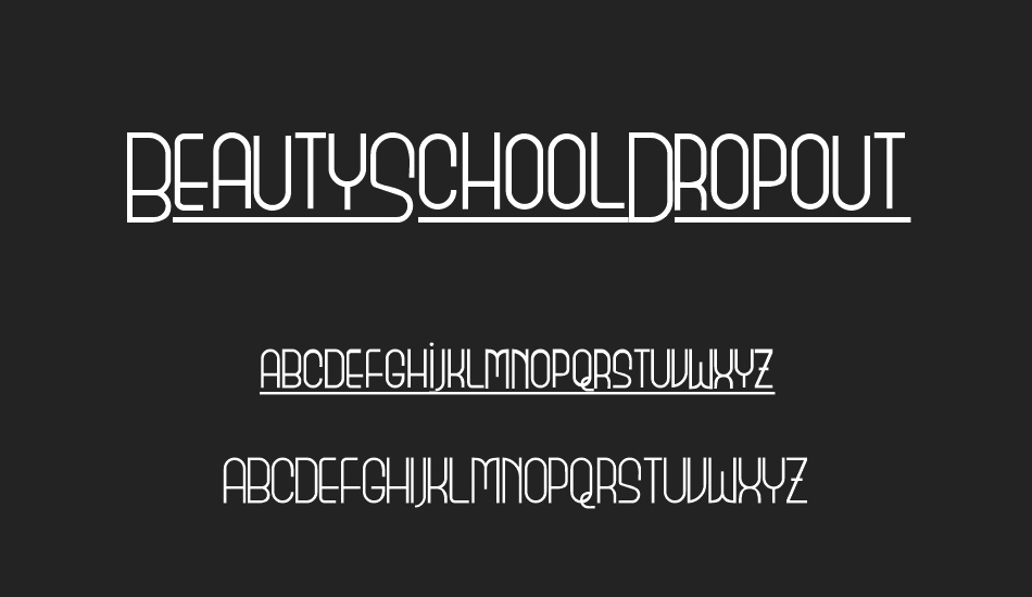 beautyschooldropout font