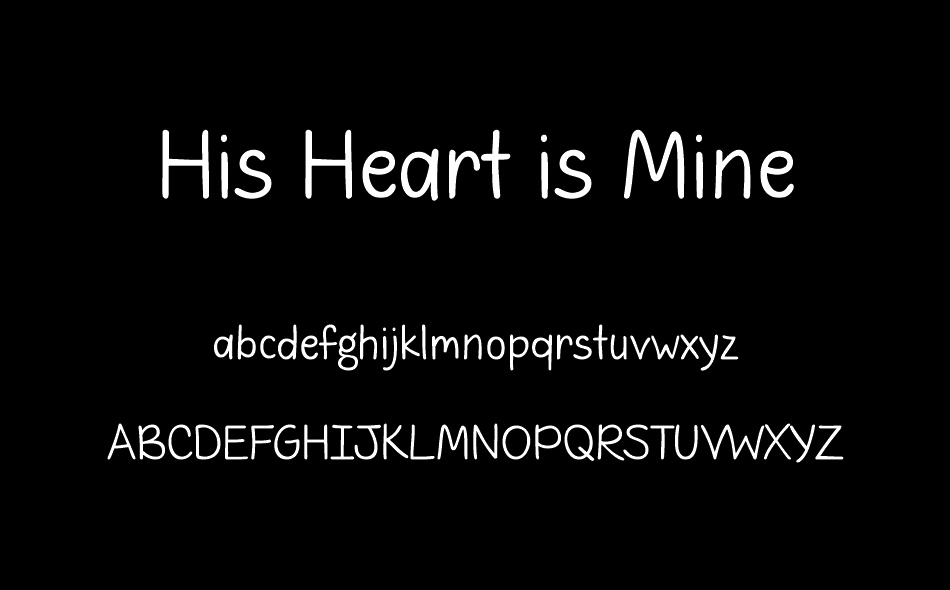 His Heart is Mine font