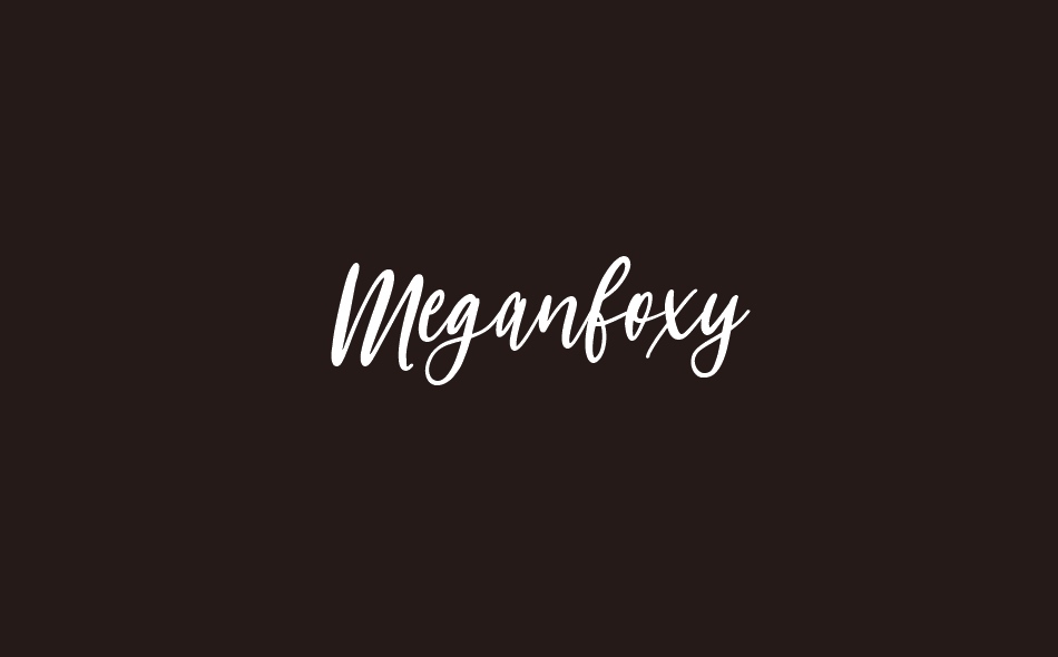 Meganfoxy font big
