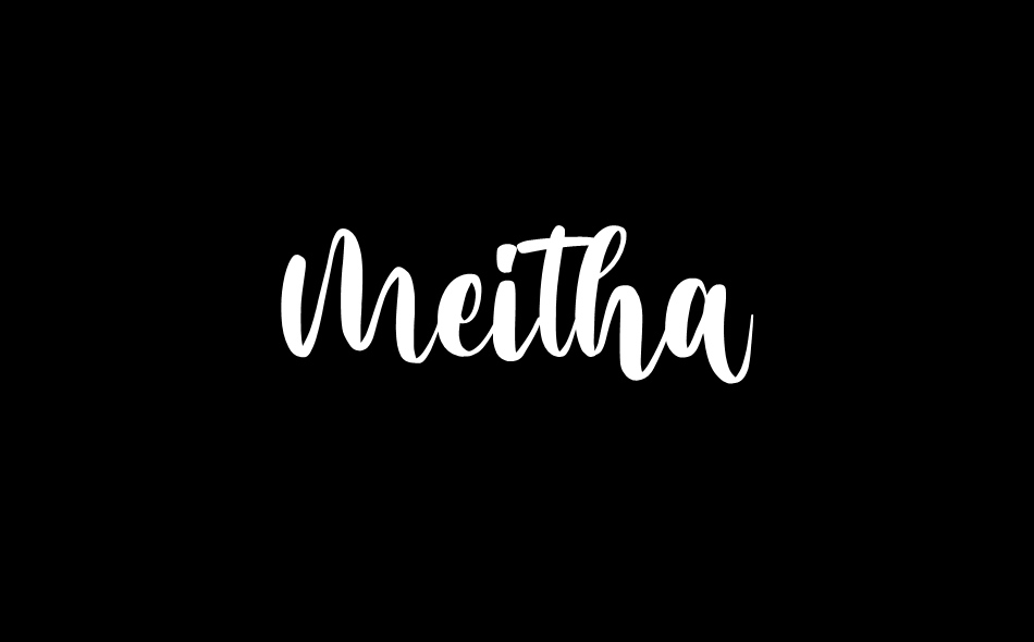 Meitha font big