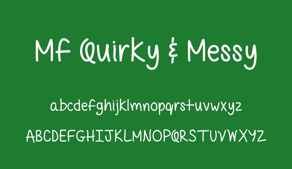 mf-quirky-&-messy font