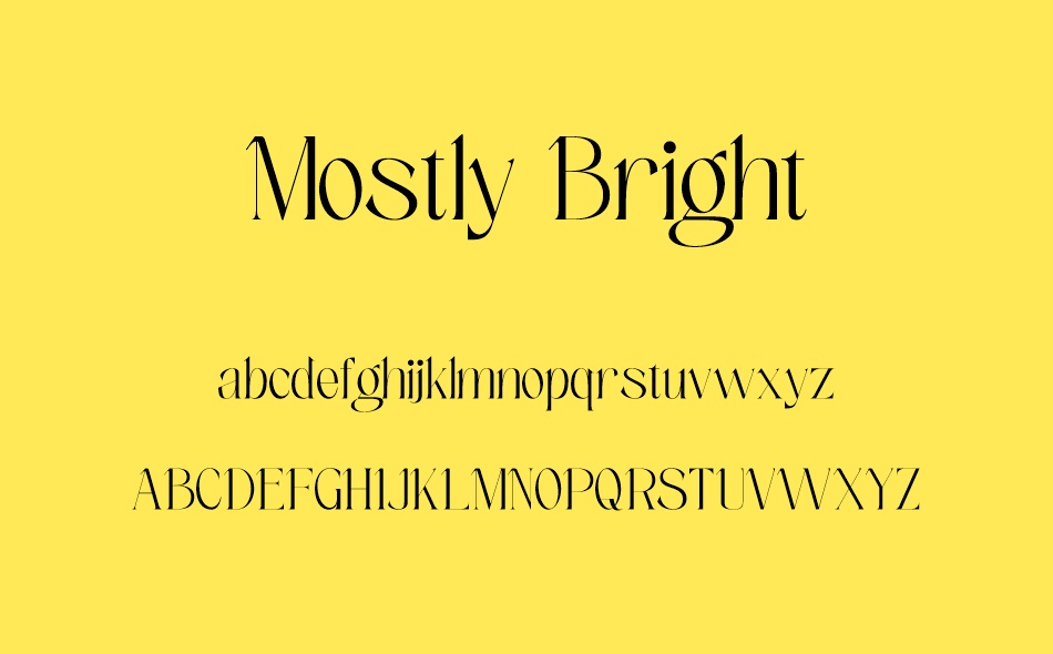 Mostly Bright font