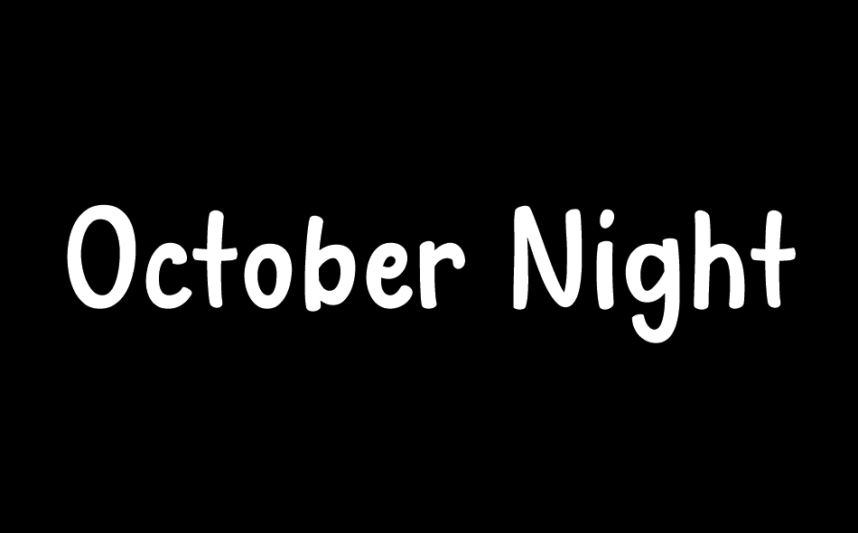 October Night font big