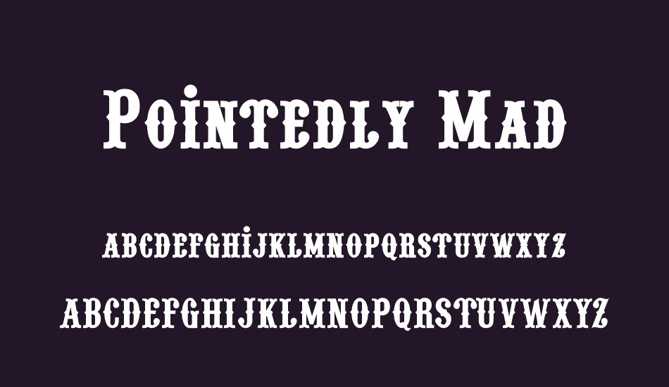 pointedly-mad font