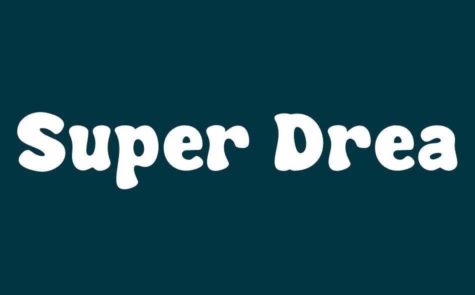 Super Dream font big