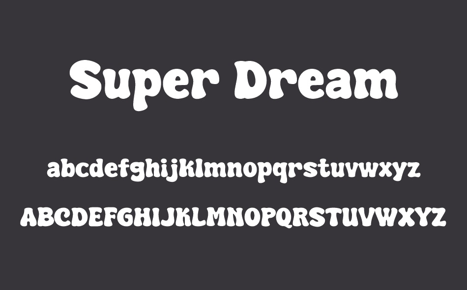 Super Dream font