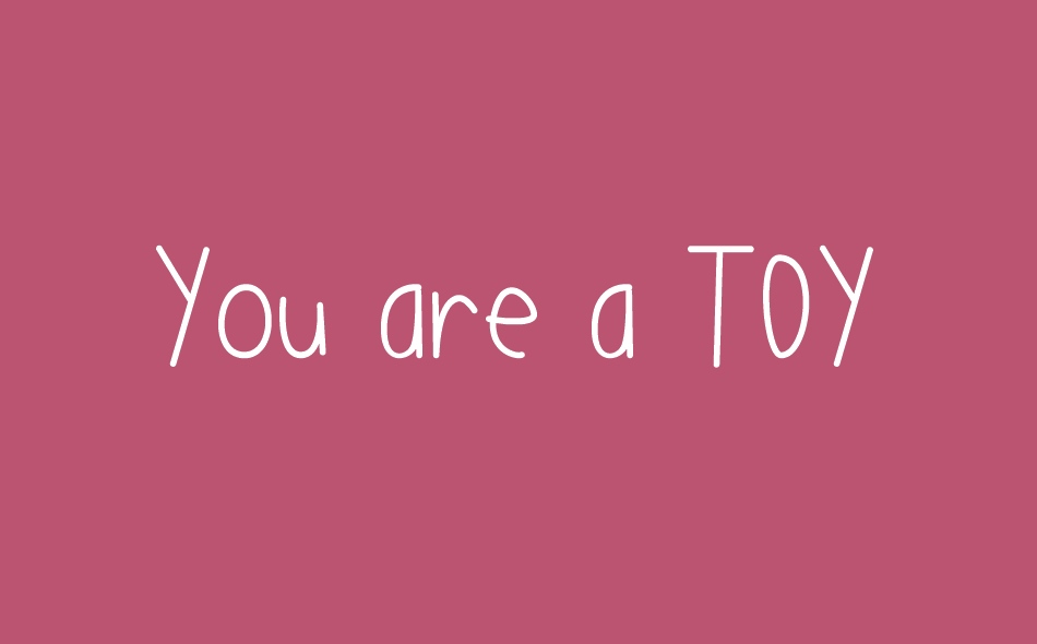 You are a toy font big