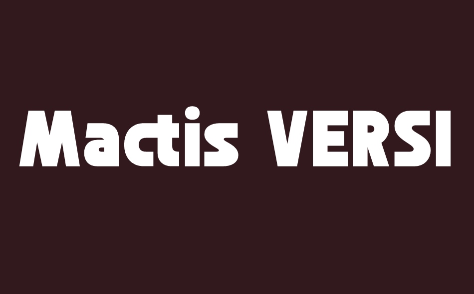 Mactis font big