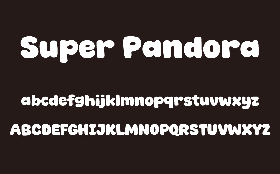 Super Pandora font